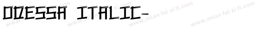 Odessa Italic字体转换